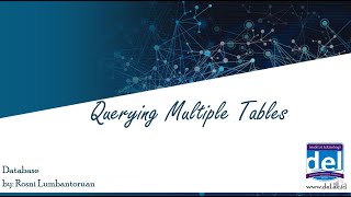 QUERYING MULTIPLE TABLES | DATABASE