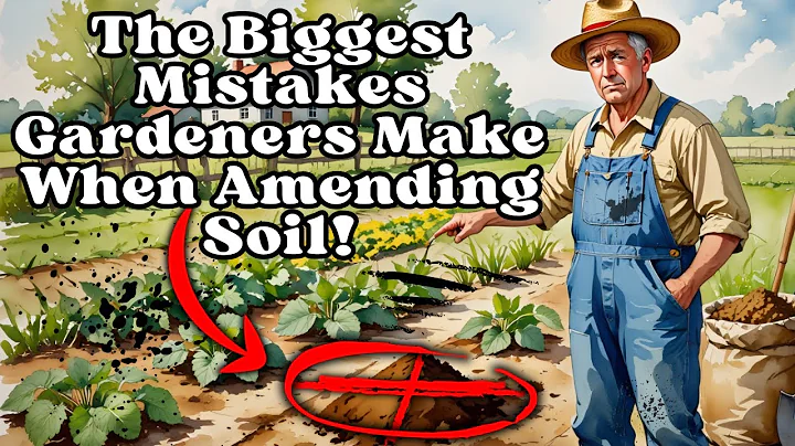 7 Common Soil Amendment Mistakes That Ruin Your Garden!