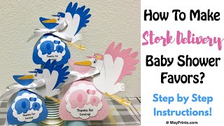 How To Make Stork Baby Shower Party Favor | Stork Baby Shower Favors | In An Elephant Design