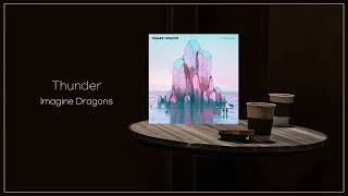 Imagine Dragons Thunder Flac
