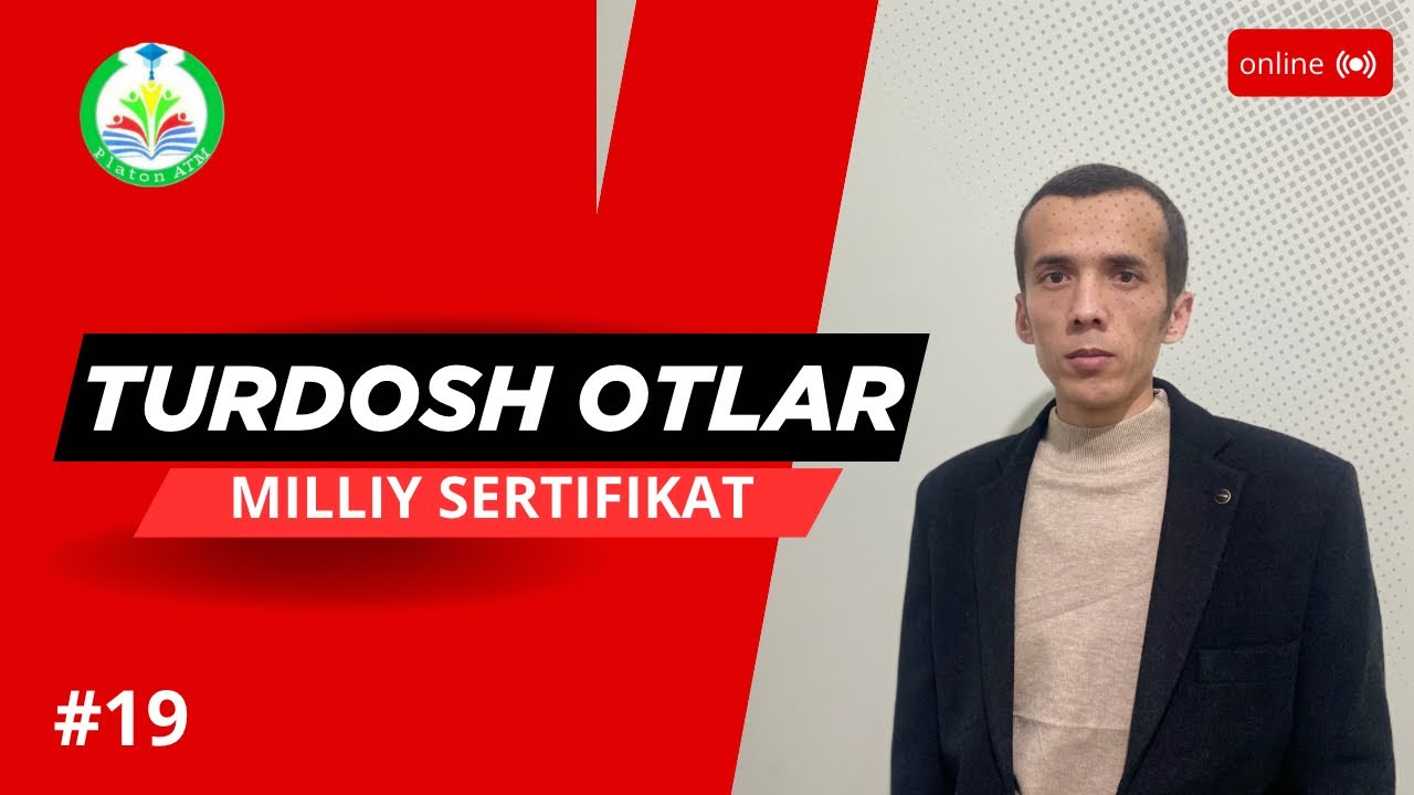 Turdosh otlar (19-dars)