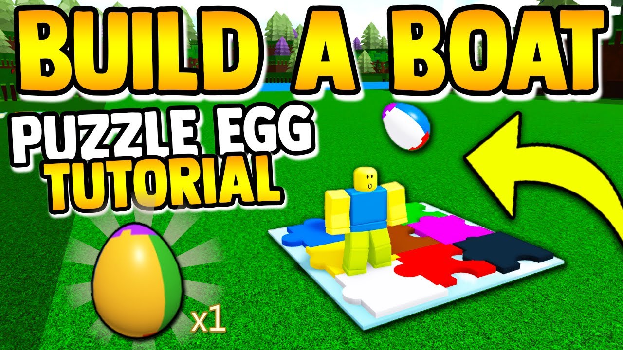 New Puzzle Egg Tutorial Build A Boat For Treasure Roblox Youtube - roblox 2021 build a boat