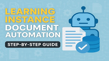 What is Learning Instances in Document Automation | Step-by-Step Guide