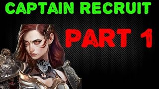 Clash Of Empire ( Captain recruit part 1 )