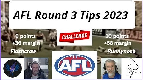 AFL round 3 tips 2023