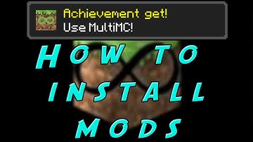 How To Install Mods [ MultiMC ]