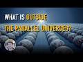 What Lies BEYOND PARALLEL UNIVERSES? | Linvo Talk