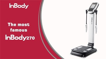 The most famous InBody - The InBody 270