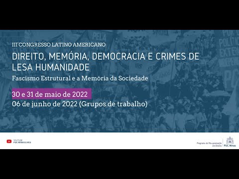 III Congresso Internacional Direito, Memória, Democracia e Crimes de Lesa Humanidade