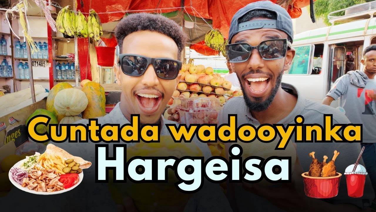Cuntada wadooyinka Hargeisa : Street food in Hargeisa somaliland #2024