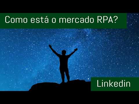 Vídeo: O que é o mercado RPA?