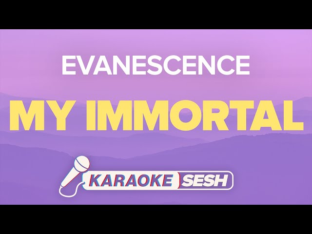 Evanescence - My Immortal (Karaoke) class=