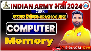 Indian Army 2024, Army Clerk Computer Revision Class, Army Crash Course, Memory By Mayank Sir