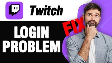 How To Fix Twitch App Login Problem | Easy Quick Solution