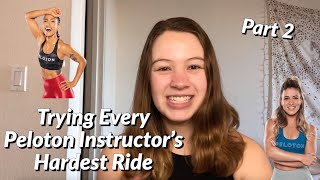 TRYING EVERY PELOTON'S INSTRUCTORS HARDEST RIDE PART 2