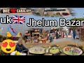 Jatlan to jhelumjourney aur shopping british chacha zafar ke sath pakistan 2023