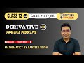 📘 Lecture 6: Derivatives - Practice Problems | Class 12 Maths | CBSE + JEE Preparation #class12maths