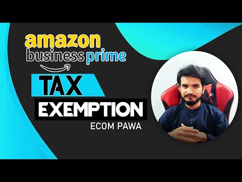 How To Get Tax Exempt on Amazon Business Prime | Amazon Business Prime Tax exemption for free in USA