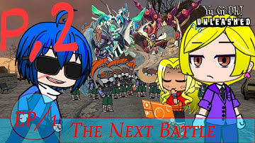Yugioh Evo Unleashed: episode 1 the next battle part 2