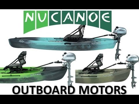 Outboard Motors on NuCanoe Fishing Kayaks 