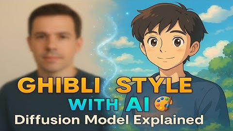 How AI Turns You Into Ghibli Art 🎨 | Diffusion Models Explained Simply!