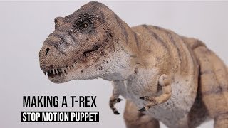 Making a TRex Stop Motion Puppet