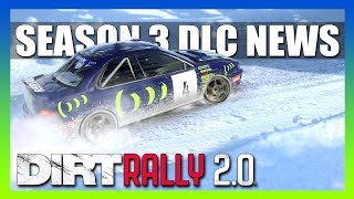 Dirt Rally 2.0 | Season 3 DLC News!