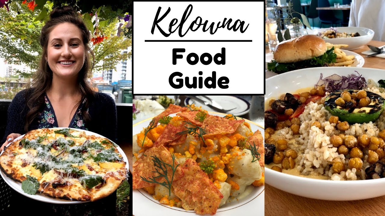 WHERE TO EAT IN KELOWNA (Food Tour Vlog) | SB - YouTube