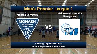 VVL 2026, Men's Premier League 1, Semi Final 1: Monash University vs Melbourne University Renegades