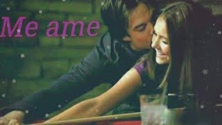 Me ame |Damon e elena -Delena {The Vampire Diares}
