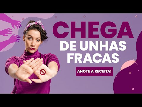 Vídeo: Unhas Quebradiças: Causas, Tratamento E Prevenção