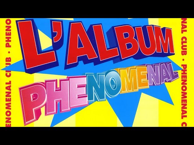 Phenomenal Club - Il est vraiment phénoménal class=