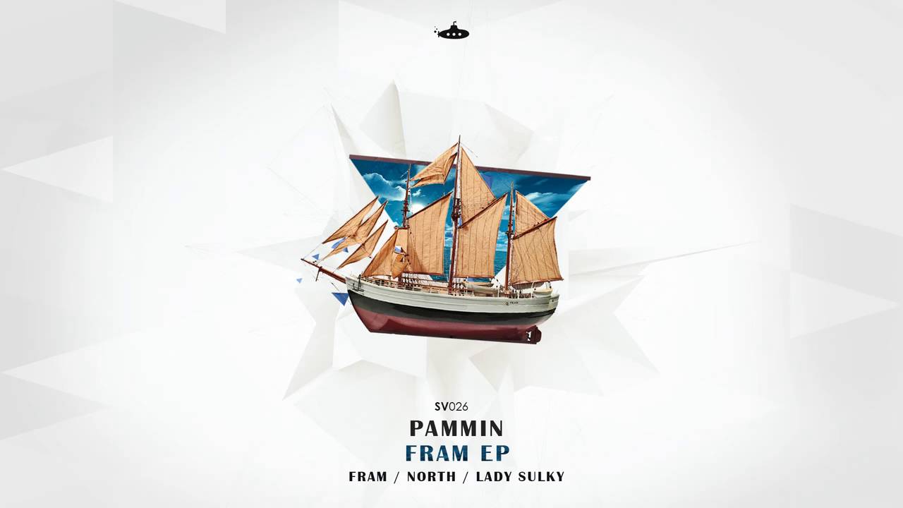 Guarda Pammin - Fram (Original mix) su YouTube Guarda Pammin - Fram (Original mix) su YouTube