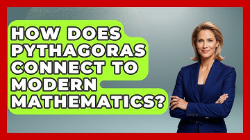 How Does Pythagoras Connect To Modern Mathematics? - Talking Greece