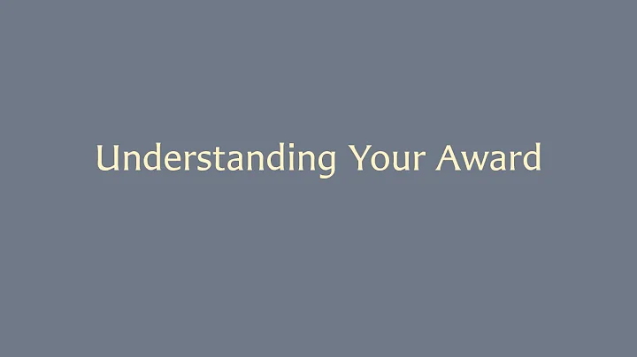 Understanding Your Award