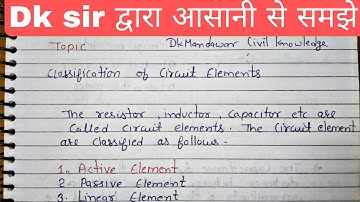 Classification of Circuit Elements, Hindi and English सीखे आशान शब्दो मे l