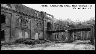 Fort Graf Kirchbach 1877-1881 (Festung Posen) Poznaň - Poland