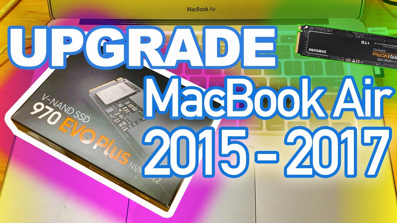 The Upgradable Mac? How to Upgrade MacBook Air Step by Step Process Samsung - YouTube
