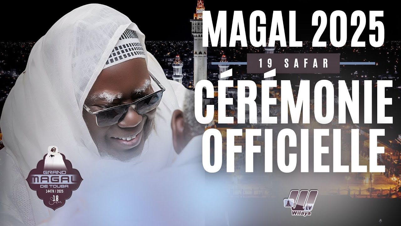 🔴Ceremonie Officielle Grand Magal de Touba 1447H /14/08/2025