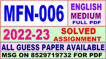 mfn 006 solved assignment 2022-23 / mfn 6 solved assignment in english / ignou mscdfsm
