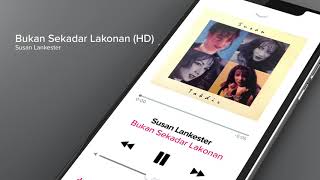 Miniatura del video "Susan Lankester - Bukan Sekadar Lakonan (CD Quality)"