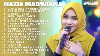 Nazia Marwiana Ageng Musik Cintai Aku Karena Allah Full Album Dangdut Lagu Terbaru