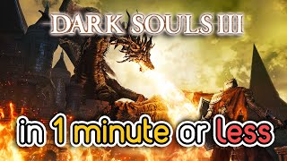 Dark Souls 3 in 1 minute or less shorts