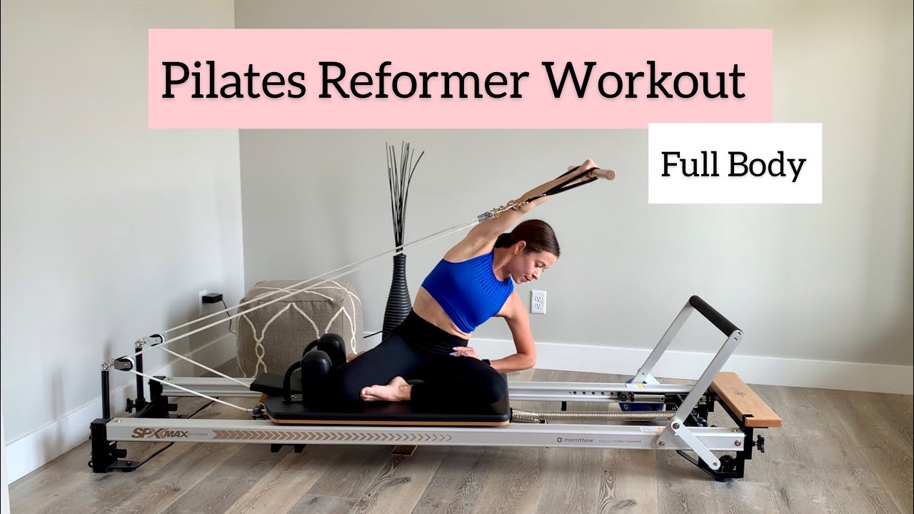 Pilates Reformer Workout, Full Body