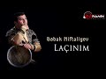 Babek Nifteliyev - LACINIM  "ABUNƏ OLUN"