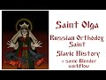 Saint olga sassy russian orthodox saint  slavic history
