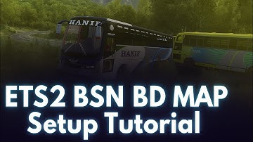 ETS2 BSN BD Map Setup Tutorial | Easy Guide for Beginners
