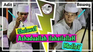 Ashadualla ilahailallah medley !!
