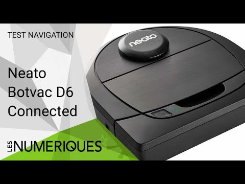 Test de navigation et couverture des surfaces du Neato Botvac D6 Connected