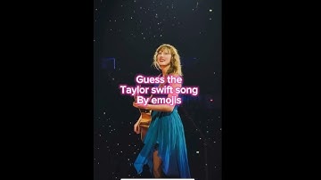 Guess the Taylor swift song by emojis (part 2) #taylorswift #fypviralシ #guessthesong #shorts #fypage